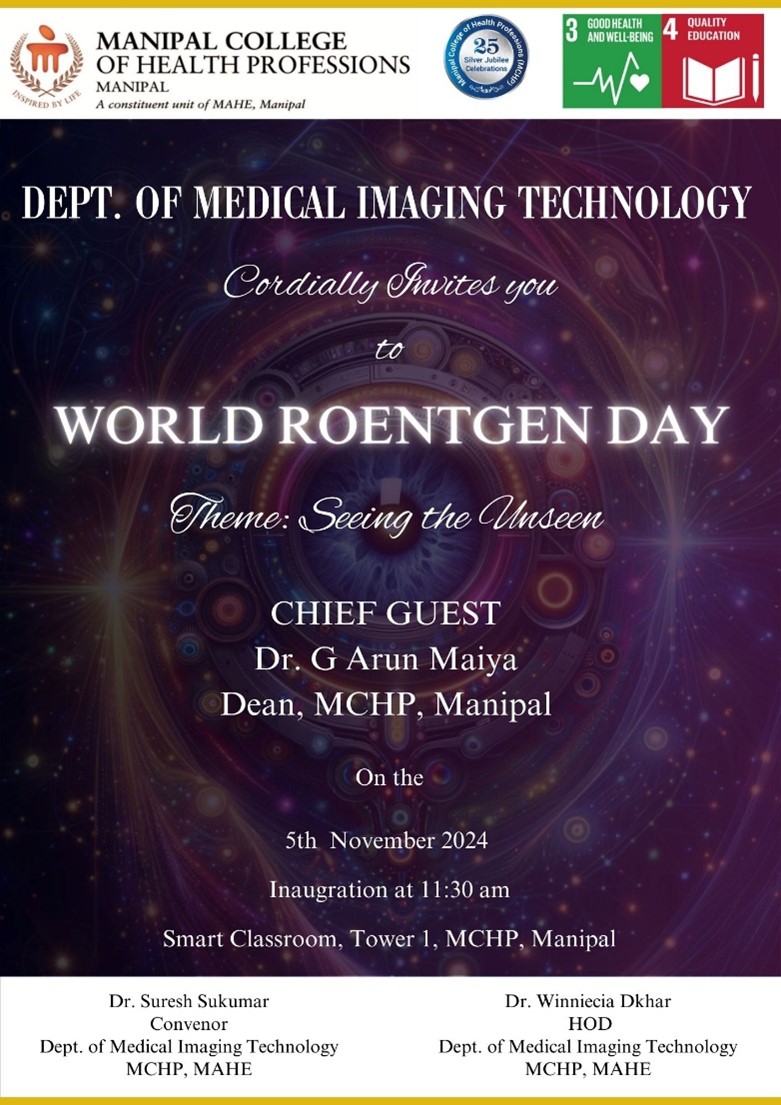 World Roentgen Day 2024 by the Department of Medical Imaging Technology, MCHP, MAHE, Manipal