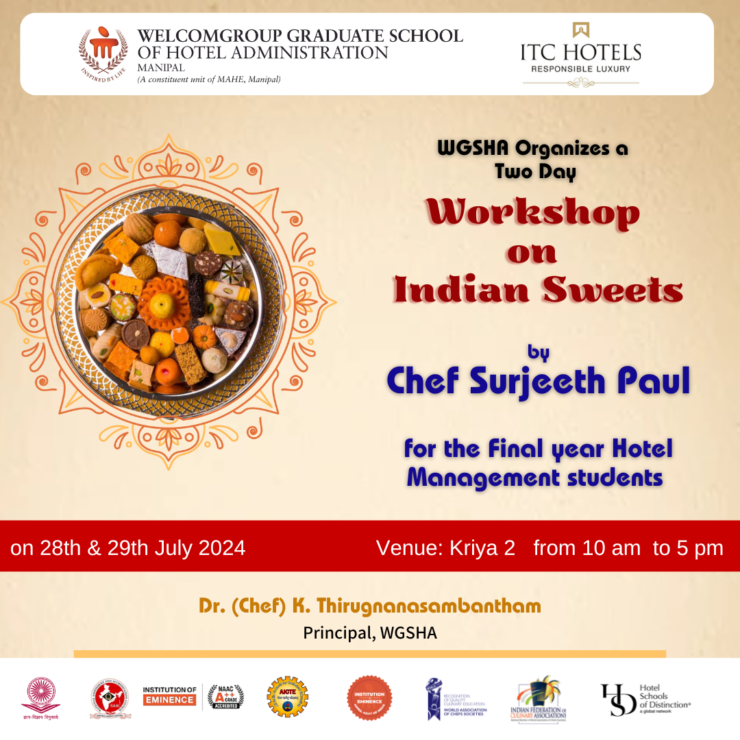 Indian Sweets workshop organised Chef Surjeeth Paul at WGSHA